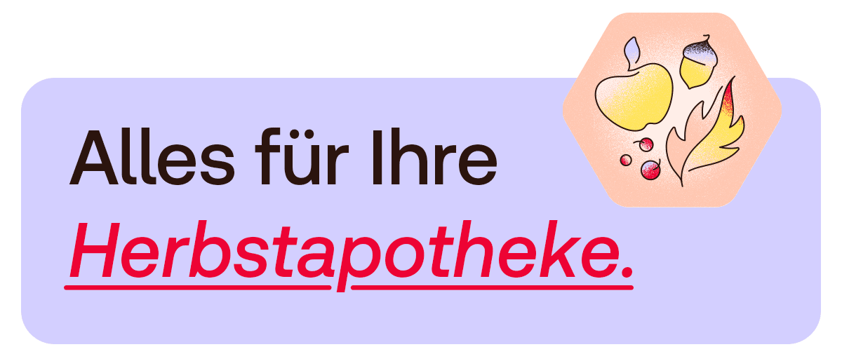 Banner mit Text: „Alles für Ihre Herbstapotheke“.
