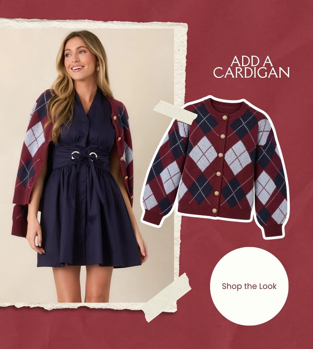 "Add a cardigan. Shop the Look."