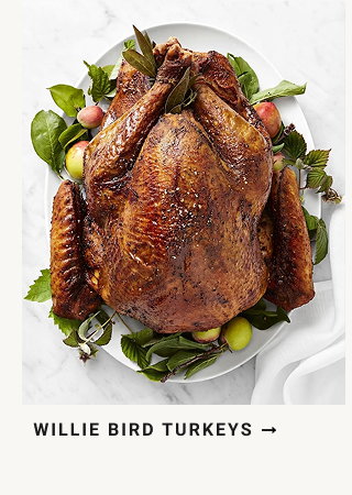 Willie Bird Turkeys