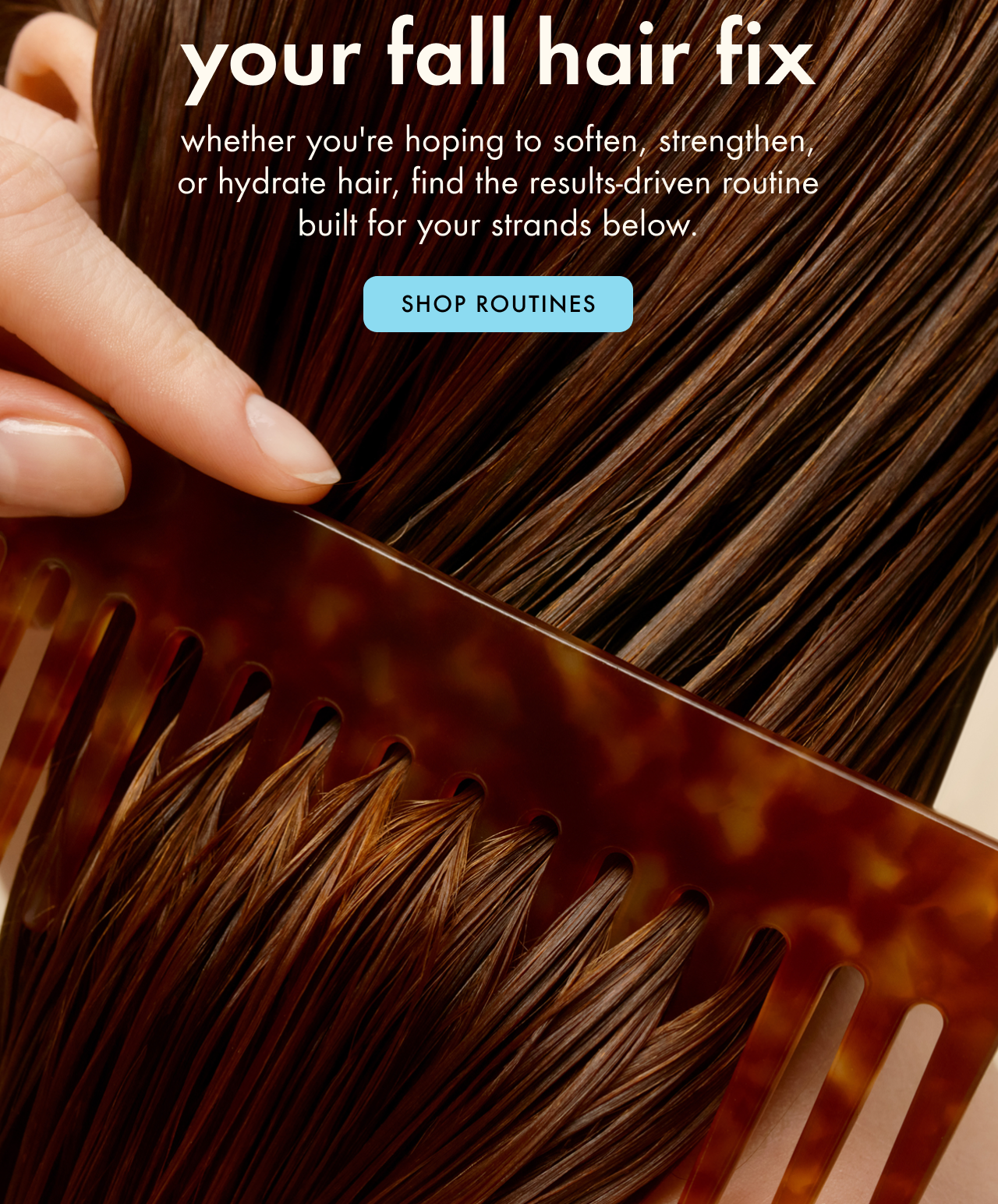 fall hair routines for dull, damaged, and dehydrated hair