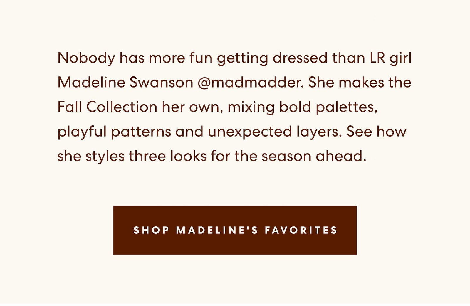 Shop Madeline's Favorites