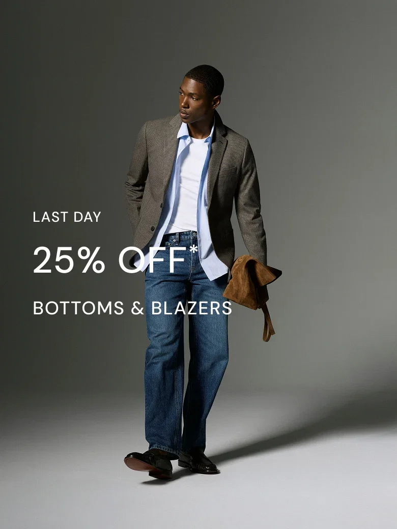 25% Blazers & Bottoms