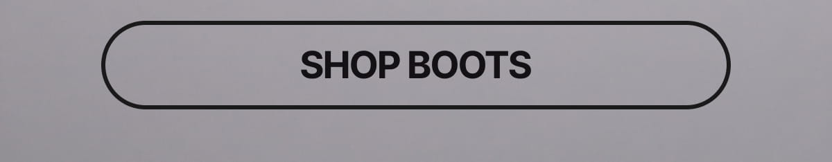 SHOP BOOTS