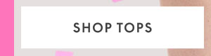 Shop Tops
