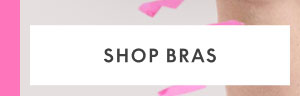 Shop Bras