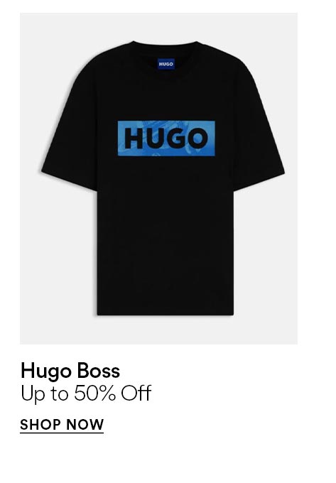 Hugo Boss - Up to 50% off - SHOP NOW >
