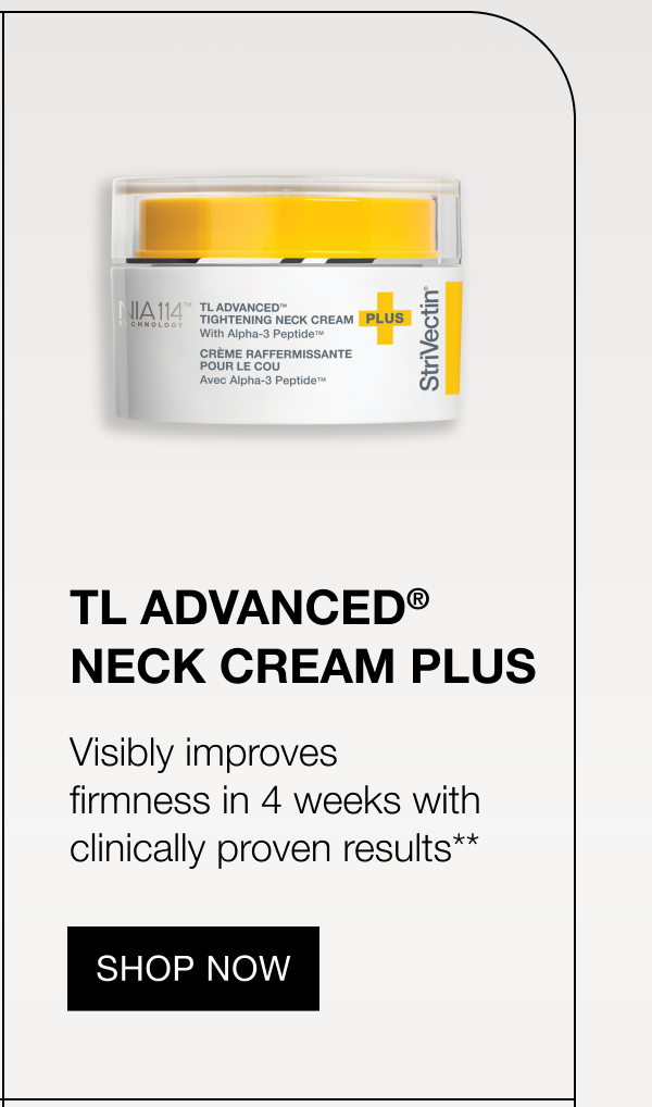 TL Advanced Tightening Neck Cream PLUS