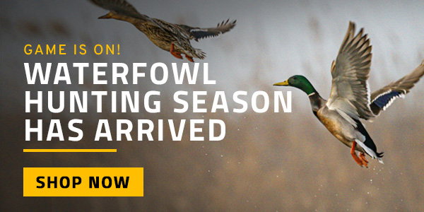 Hunt the Migration! Get what you need for waterfowl season.