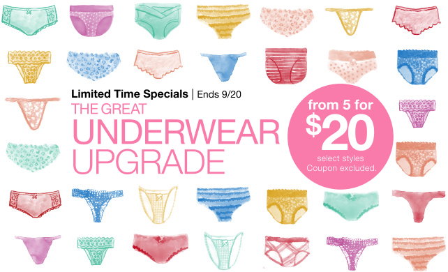 Limited Time Specials | Ends 9/20 | THE GREAT UNDERWEAR UPGRADE | from 5 for $20 | select styles | Coupon excluded.
