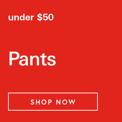 Pants