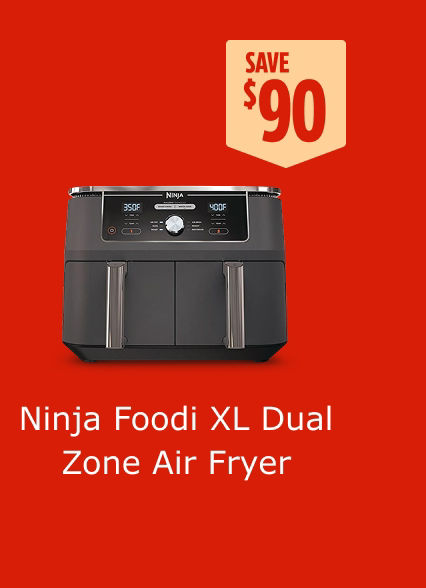 Save 90%. Ninja Foodi XL Dual Zone Air Fryer.