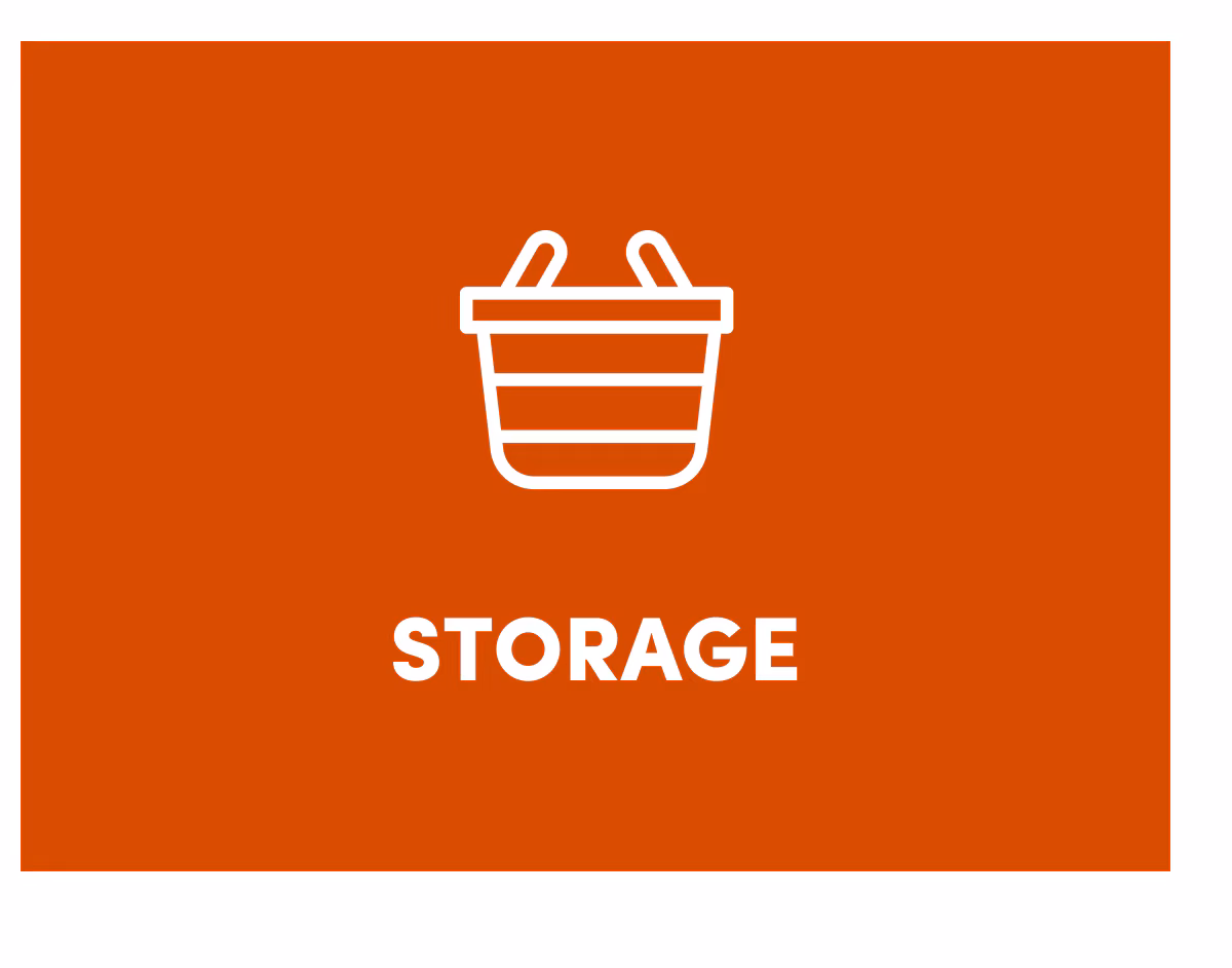 Storage