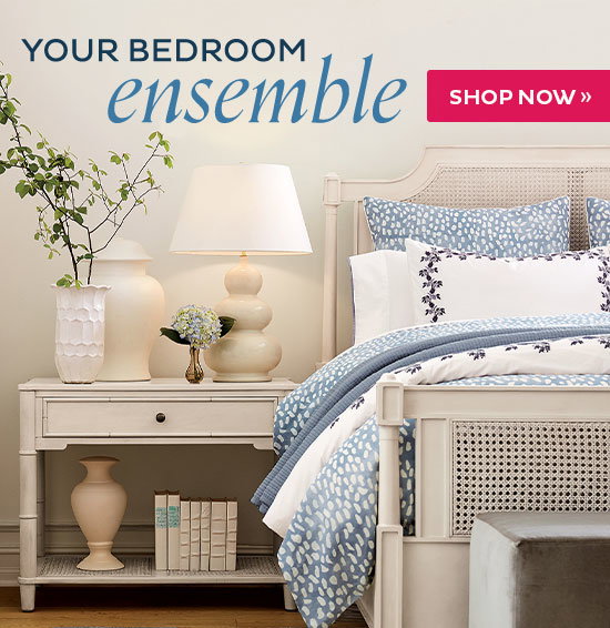 Your Bedroom Ensemble - Shop Now