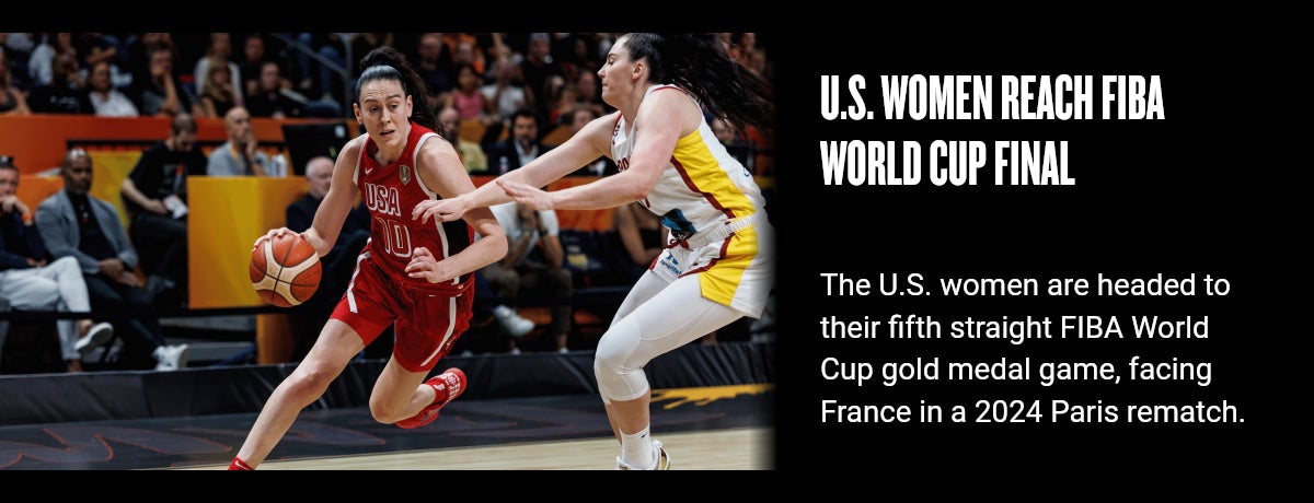 U.S. women reach FIBA World Cup final