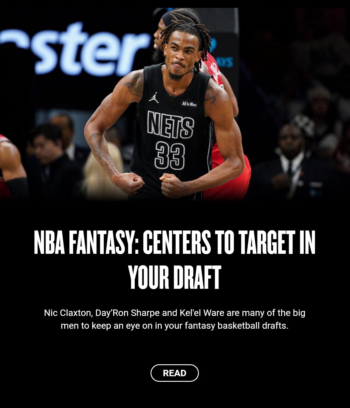 NBA Fantasy: Centers to target in your draft
