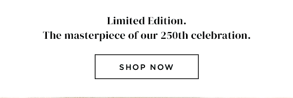 Limited edition shop now 