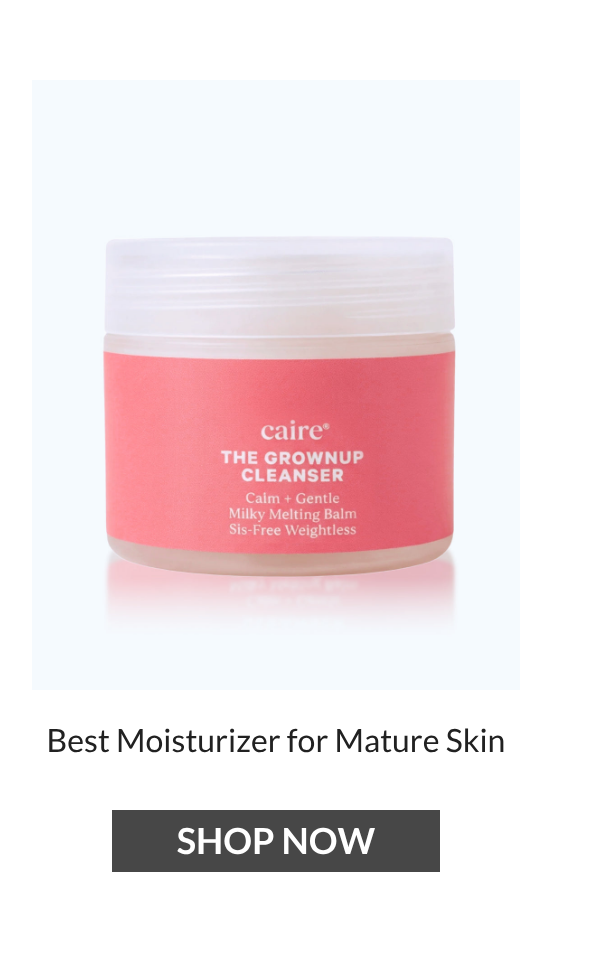 List of products:  Theorem Serum Boost Best Moisturizer for Mature Skin