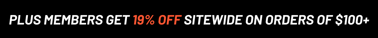 Plus members get 19% off sitewide on orders of $100+