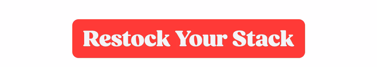 Restock Your Stack