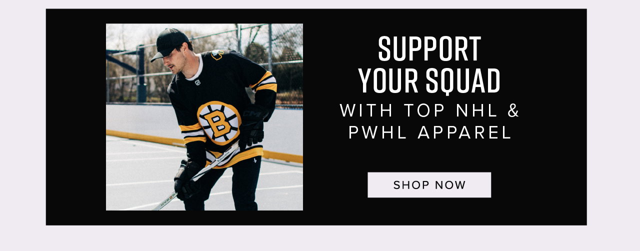 B12- Support Your Squad - Shop NHL & PWHL Apparel