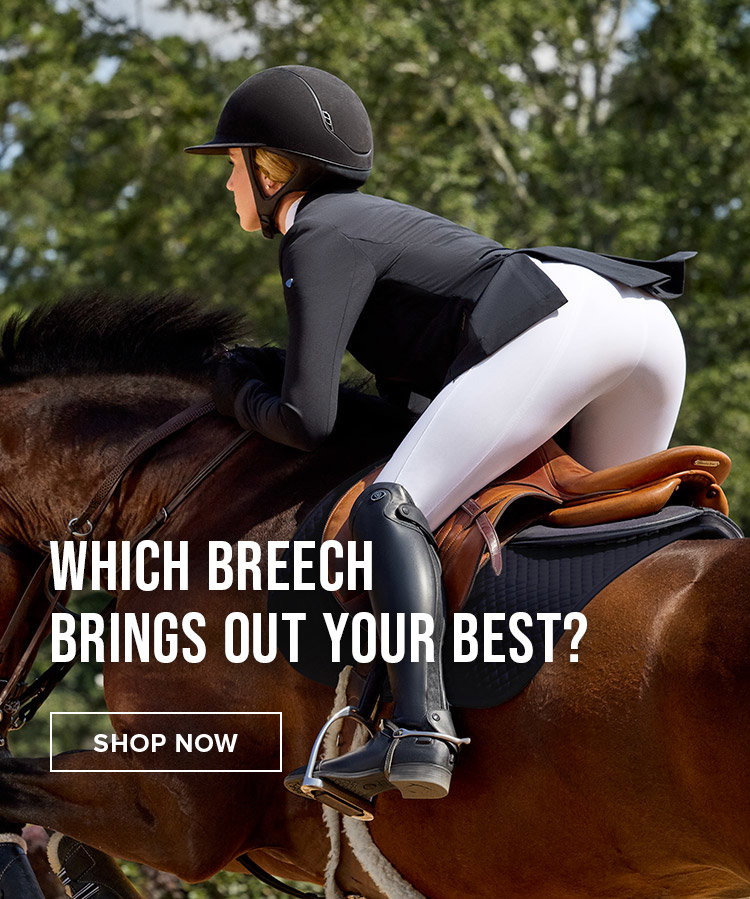 Which Breech Brings Out Your Best? SHOP NOW