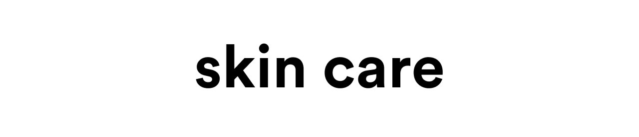 skin care