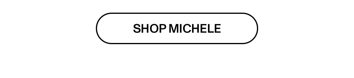 SHOP MICHELE