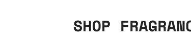 Shop Fragrance