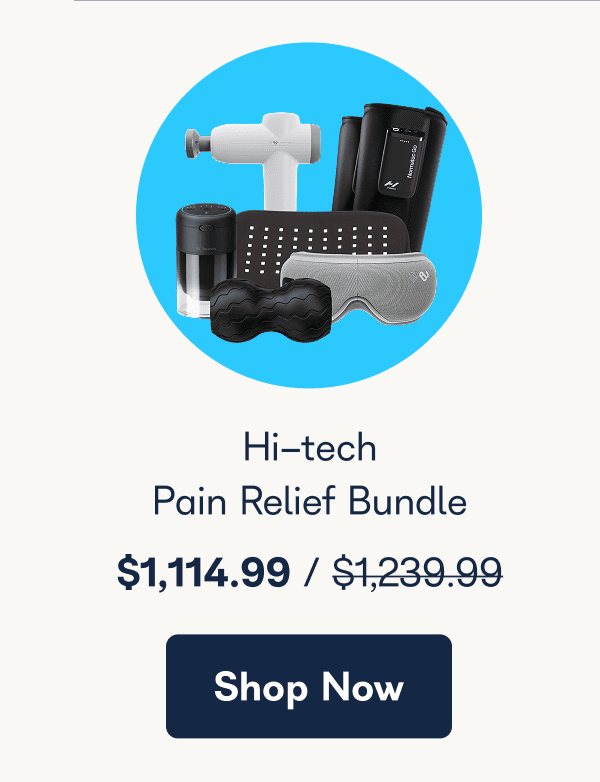 Hi-Tech Pain Relief Bundle. - Shop Now