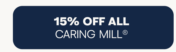 15% off all Caring Mill