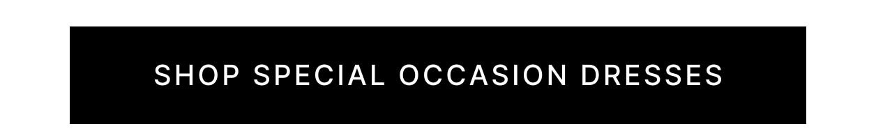 Shop Special Occasion Dresses