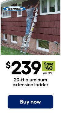 $239 Save $40 Was $279 20-ft aluminum extension ladder