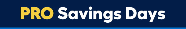 PRO Savings Days