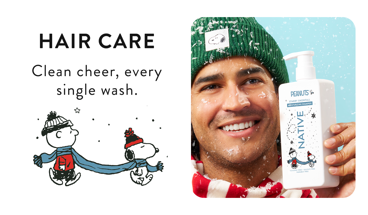 hair care. Clean cheer, every single wash
