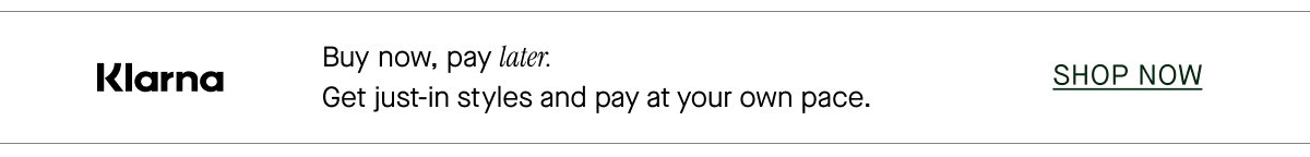 Buy now, pay later.