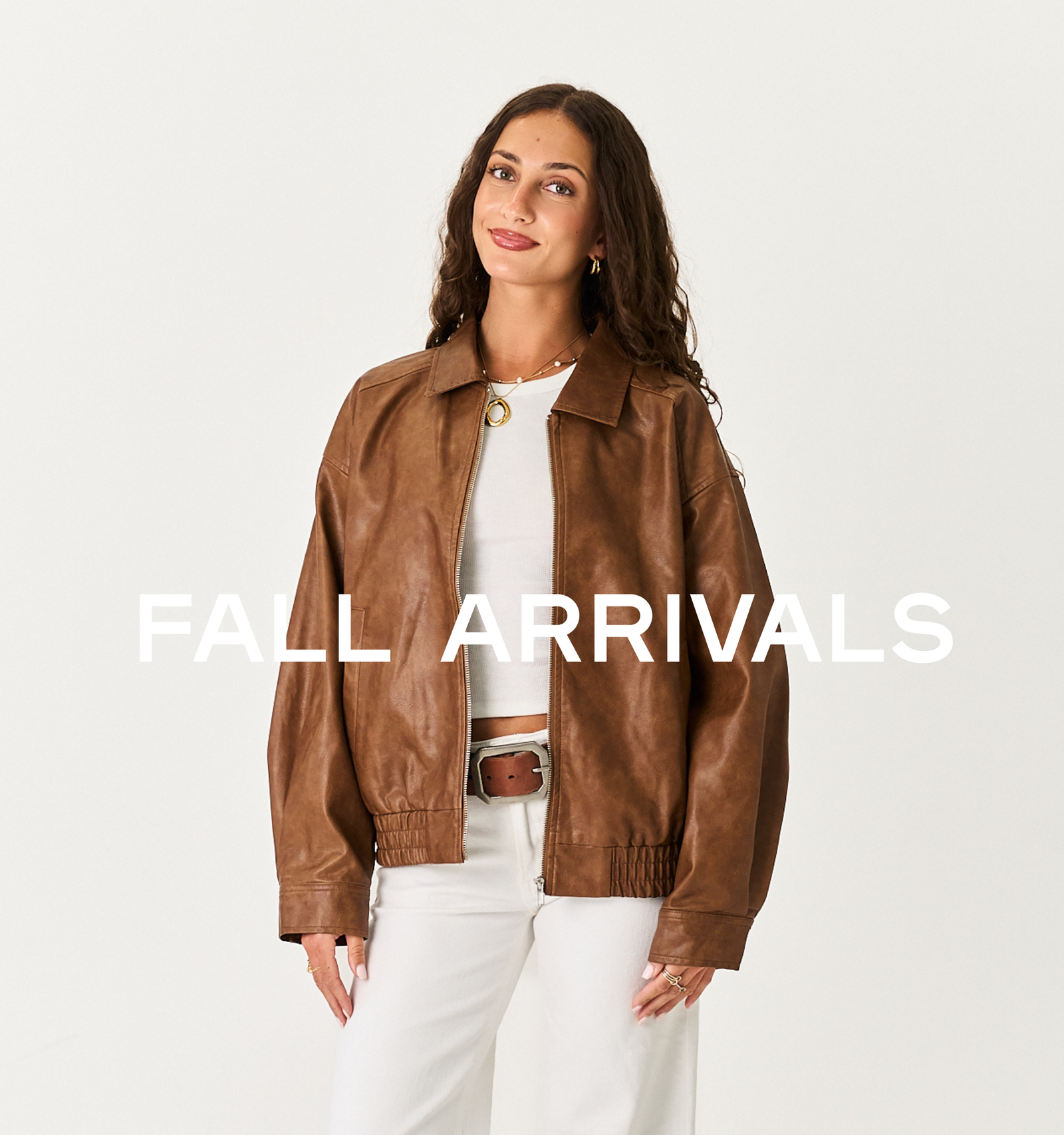 FALL ARRIVALS