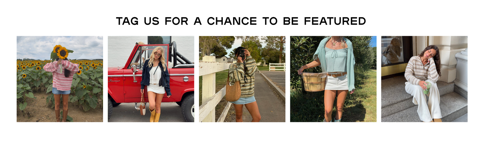 tag us for a chance to be featured