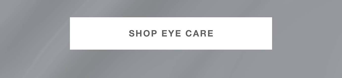 SHOP EYE CARE