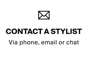 Contact A Stylist