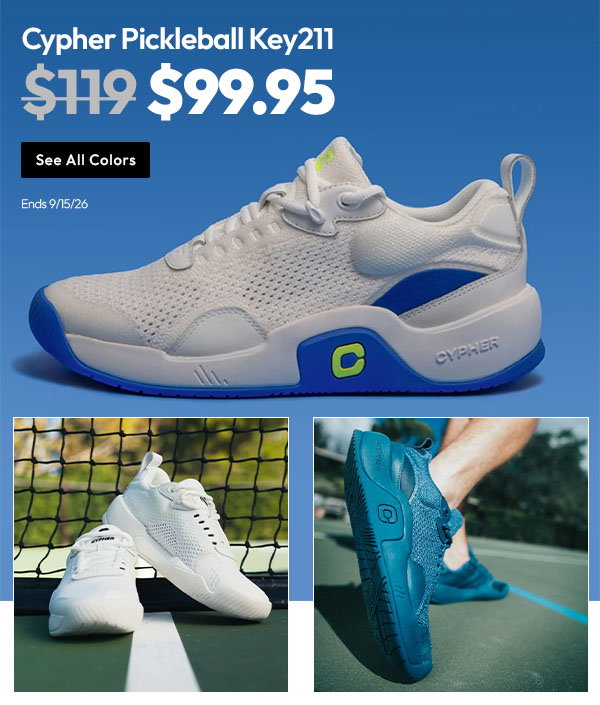Cypher Pickleball Key211 | Was $119, Now $99.95 | See All Colors | Ends 9/15/26