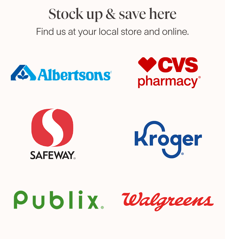 Stock up & Save here. Find us at your local store and online. 