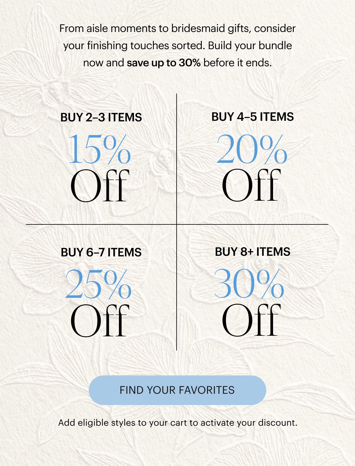 Up to 30% off with 8+ items