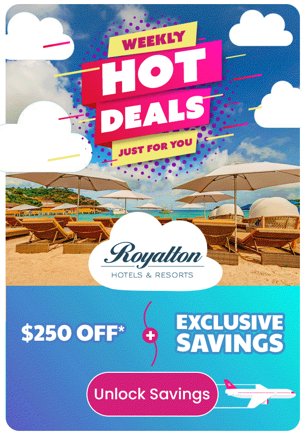 $250 Off* + Exclusive Savings Royalton