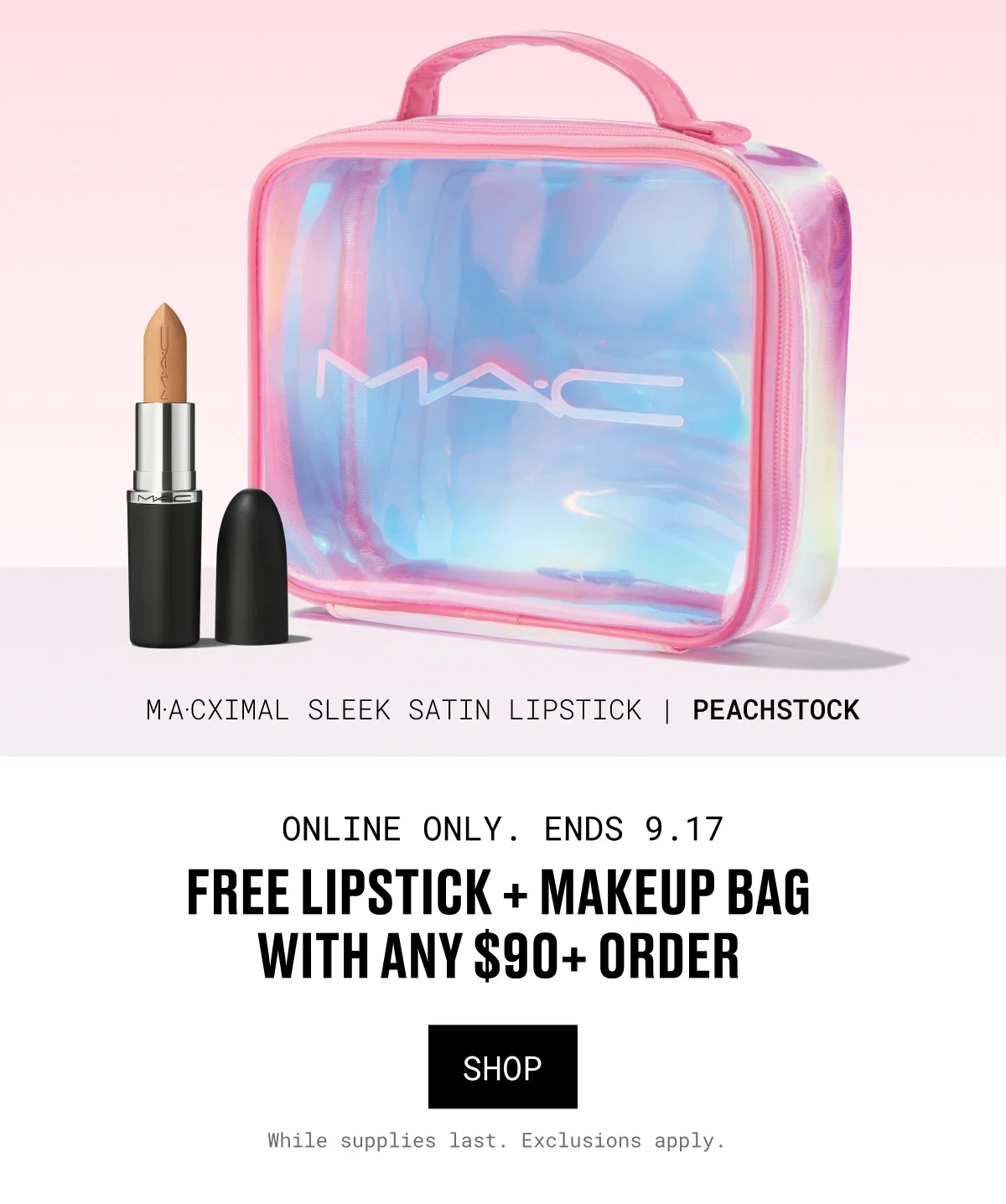 M·A·CXIMAL SLEEK SATIN LIPSTICK | PEACHSTOCK | ONLINE ONLY. ENDS 9.17 | FREE LIPSTICK + MAKEUP BAG WITH ANY $90+ ORDER | SHOP | While supplies last. Exclusions apply.