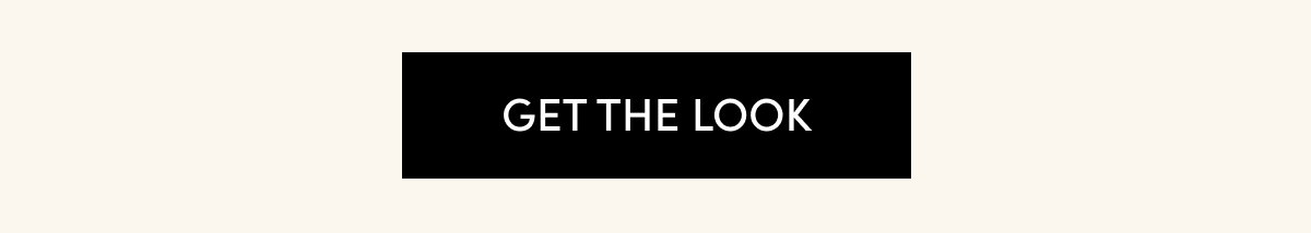 Get The Look