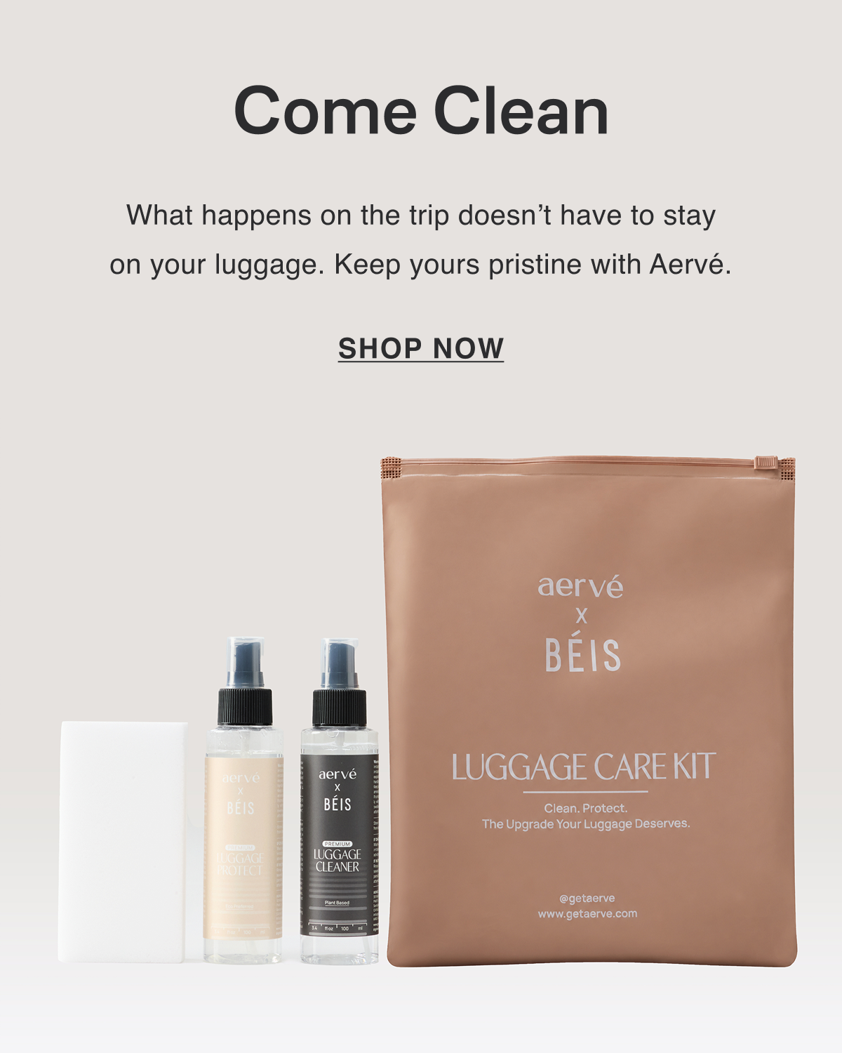 Come Clean - Shop Now