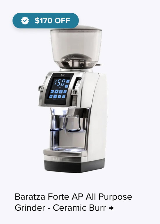 Baratza Forte AP All Purpose Grinder - Ceramic Burr sp $$679.95, $170 Off
