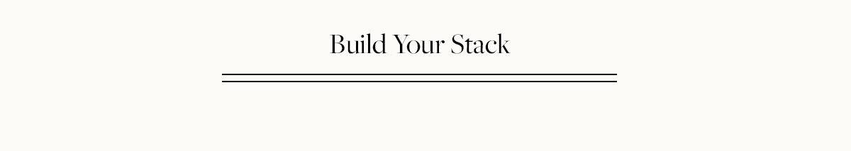 Build Your Stack