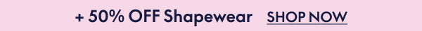 Shapewear 50% Off