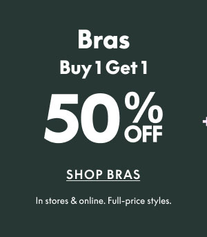 Bras BOGO 50% Off